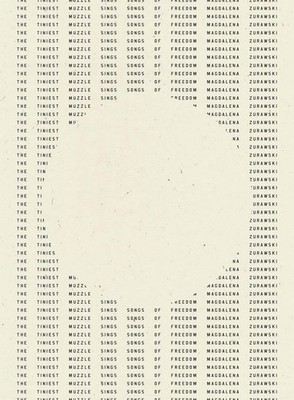 The Tiniest Muzzle Sings Songs of Freedom by Magdalena Zurawski (English) Paperb