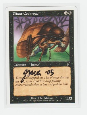 Magic the Gathering ~ Giant Cockroach ~ M/NM ~ 7th Ed. ~  Signed by Artist #3