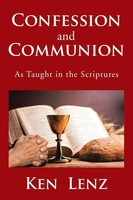 Ken Lenz | Confession And Communion | Taschenbuch | Englisch (2017) | Xlibris US