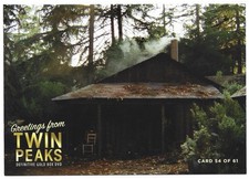 Twin Peaks Gold Box Postcard #54 of 61 - Windom Earle’s Cabin