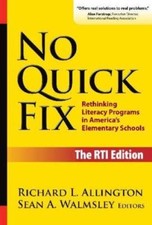 No Quick Fix, The RTI Edition: Rethinking Literacy P... 9780807748442 by Unknown