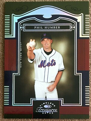 2005 Timeless Treasures Silver Rookie #84 Phil Humber /50 New York Mets Parallel