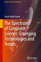 The Spectrum Of Computer Science: Emerging Technologies And Trends Tanvir Habib