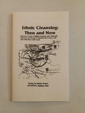 Ethnic Cleansing: Then and Now by Ernst Zundel