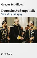 Gregor SchöLlgen Deutsche AußEnpolitik