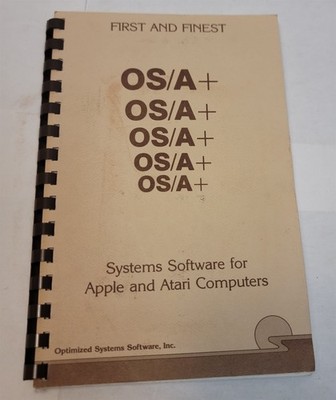 OS/A+ Systems Software for Apple and Atari Computers : User's Guide , 1982