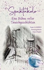Spektakolo - Eine Bhne voller Tauschgeschichten: Gambio - Der perfekte Tausch by