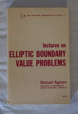 LECTURES ON ELLIPTIC BOUNDARY VALUE PROBLEMS (MATHEMATICS By Shmuel Agmon