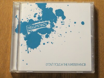 CD - Hellpetrol - Dont touch the Master Knob - 2009 - Punk - Rock 