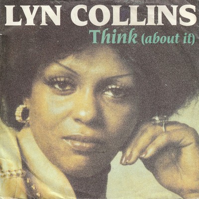 Lyn Collins - Think (About It) (7'', Single) (sleeve: Near Mint (NM or M-))