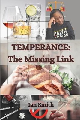 Temperance: The Missing Link by Ian Smith Paperback Book