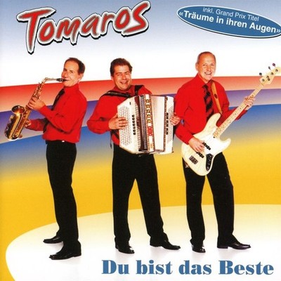 Tomaros: Tomaros - Du bist das Beste - Nova MD  - (CD / T)