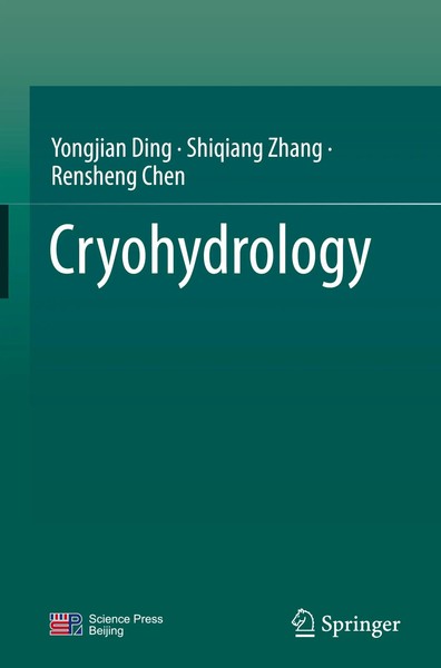 Yongjian Ding (U. A.) | Cryohydrology | Buch | Englisch (2025) | Xvii | Springer-image