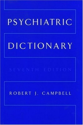 Psychiatric Dictionary (CAMPBE - VERY GOOD