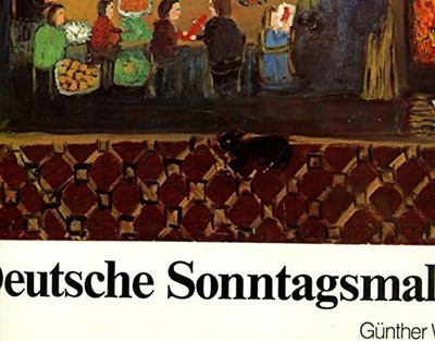 Deutsche Sonntagsmaler. am Beispiel einer Sammlung Buch -