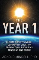 Arnold Mindell | The Year 1 | Taschenbuch | Englisch (2019) | Gatekeeper Press