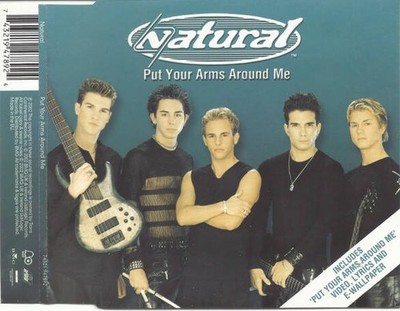 Natural - Put Your Arms Around Me (CD)