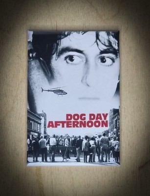 Dog Day Afternoon Magnet Kühlschrankmagnet