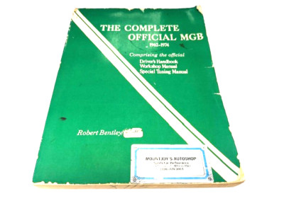 ''The Complete Official MGB'' by Robert Bentley