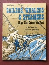 SAILERS, WHALERS & STEAMERS Edith Thatcher Hurd 1964 A SUNSET BOOK 8.25