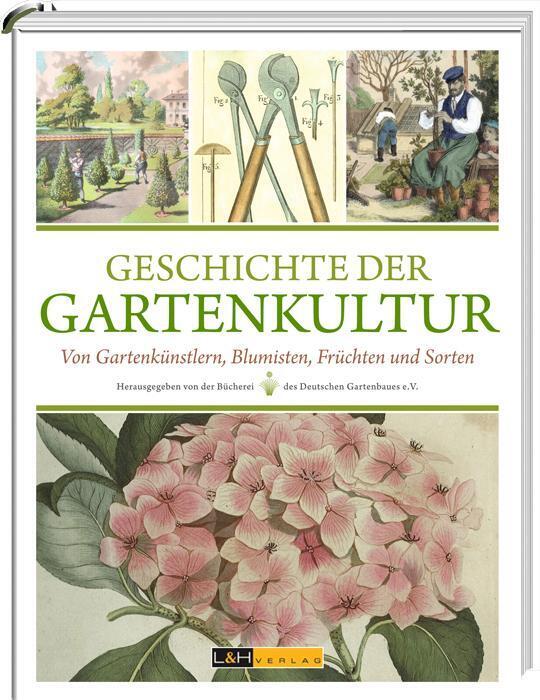 Thumbnail - Geschichte Der Gartenkultur | Clemens Alexander Wimmer (u. A.) |