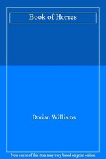 الصوتيات كتب — Book of Horses By Dorian Williams