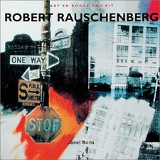 ART ED BOOKS AND KIT: ROBERT RAUSCHENBERG ART ED BOOK AND By Janet Boris Mint 