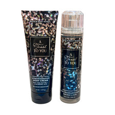 Bath  Body Works A Toast To You Body Cream  Fine Fragrance Mist 2pc Set - NEW