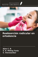 Ajins C. B. (U. A.) | ReabsorcióN Radicular En Ortodoncia | Taschenbuch (2023)