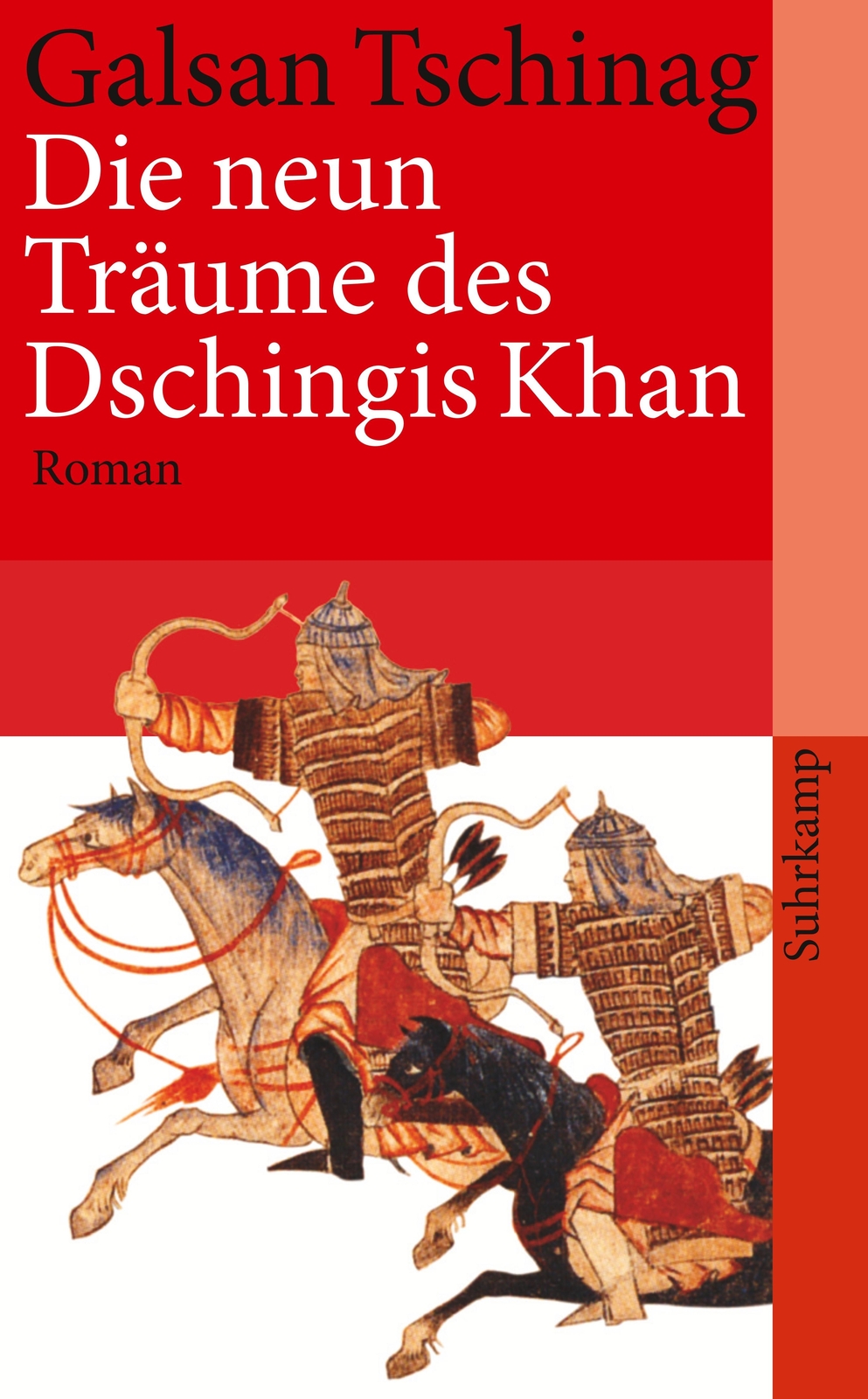 Galsan Tschinag / Die Neun Träume Des Dschingis Khan