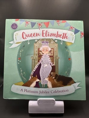 Queen Elizabeth: A Platinum Jubilee Celebration (History's Great Leaders)