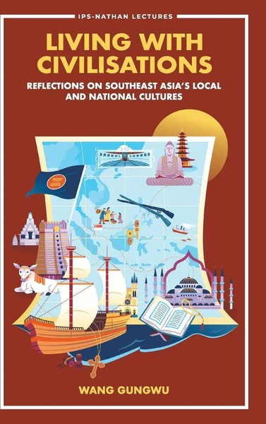 Wang Gungwu | Living With Civilisations | Buch | Englisch (2023)-image