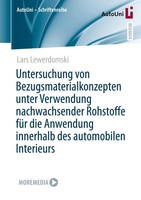 Untersuchung Von Bezugsmaterialkonzepten Unter Verwendung Nachwachsender...