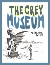 Grey Museum, The, Peter Lorenz