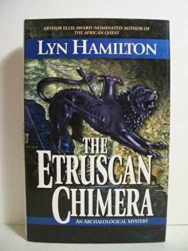The Etruscan Chimera (Archaeological - Hardcover, by Hamilton Lyn - Acceptable