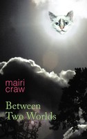 Between Two Worlds | Mairi Craw | Buch | Gebunden | Englisch | 2012