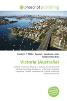 Frederic P. Miller (U. A.) | Victoria (Australia) | Taschenbuch | Englisch