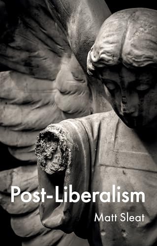Post-Liberalism.by Sleat, Sleat, New Fast Free Shipping** - Image 8