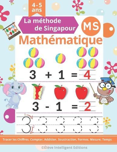 Élève Intelligent Editions Mathematique Moyenne Section (Tascabile)