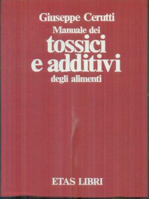 HANDBUCH FÜR GIFTSTOFFE UND LEBENSMITTELZUSATZSTOFFE ERSTE AUSGABE CERUTTI GIUSEPPE