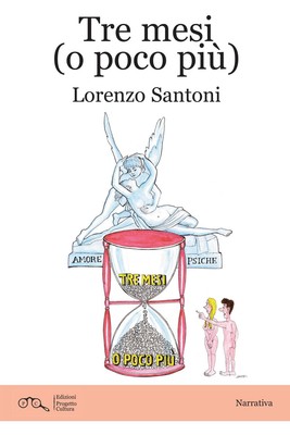 Lorenzo Santoni Tre mesi (o poco più) (Taschenbuch)