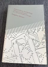 AUTONOMOUS TECHNOLOGY Langdon Winner PB VG 1978 MIT Press political thought tech