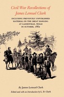 James Lemuel Clark | Civil War Recollections Of James Lemuel Clark | Taschenbuch