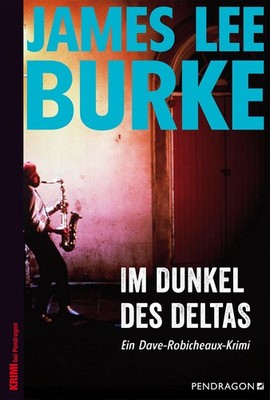 Im Dunkel des Deltas James Lee Burke