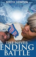 Nykeya Thompson | The Never Ending Battle | Buch | Englisch (2019) | Gebunden
