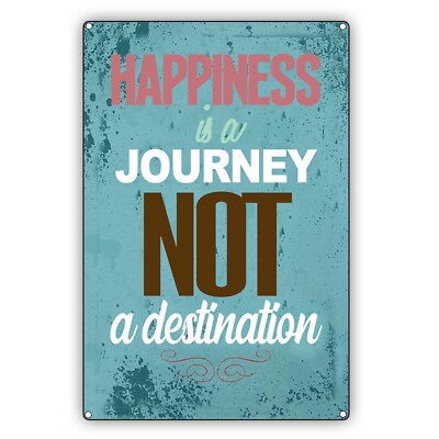 Happiness Is A Journey Not A Destination Vintage Sign Décor Aluminum Metal Sign