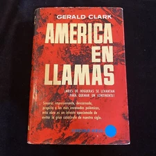Gerald Clark “América en llamas” HB 1963 American In Flames Castro In Cuba