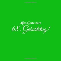 GäStebuch 68. Geburtstag MäNner, Geschenkidee, Deko, Erinnerungsbuch