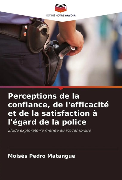 MoiséS Pedro Matangue | Perceptions De La Confiance, De L'efficacité Et De La...-image