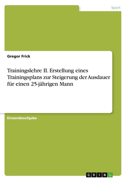 Trainingslehre Ii. Erstellung Eines Trainingsplans Zur Steigerung Der...-image
